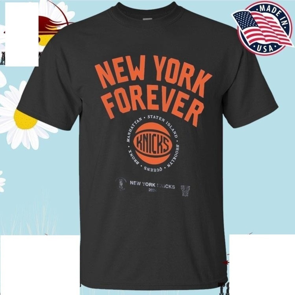 New York Knicks Forever 2024 Nba Playoffs Mantra Tshirts
